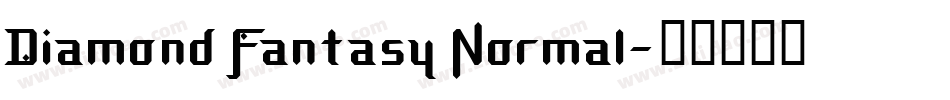 Diamond Fantasy Normal字体转换
